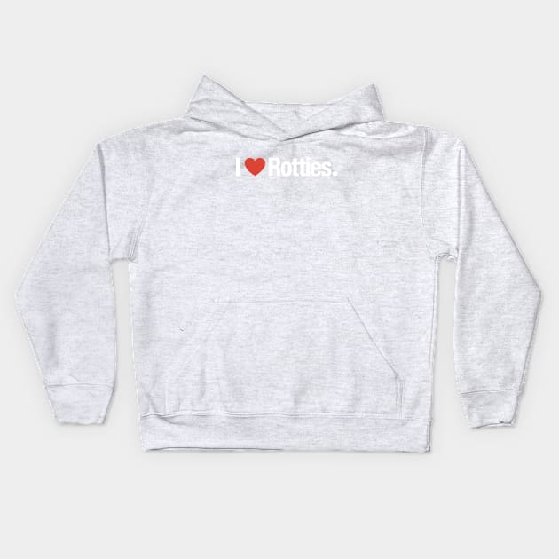 I heart Rotties Kids Hoodie by TheAllGoodCompany